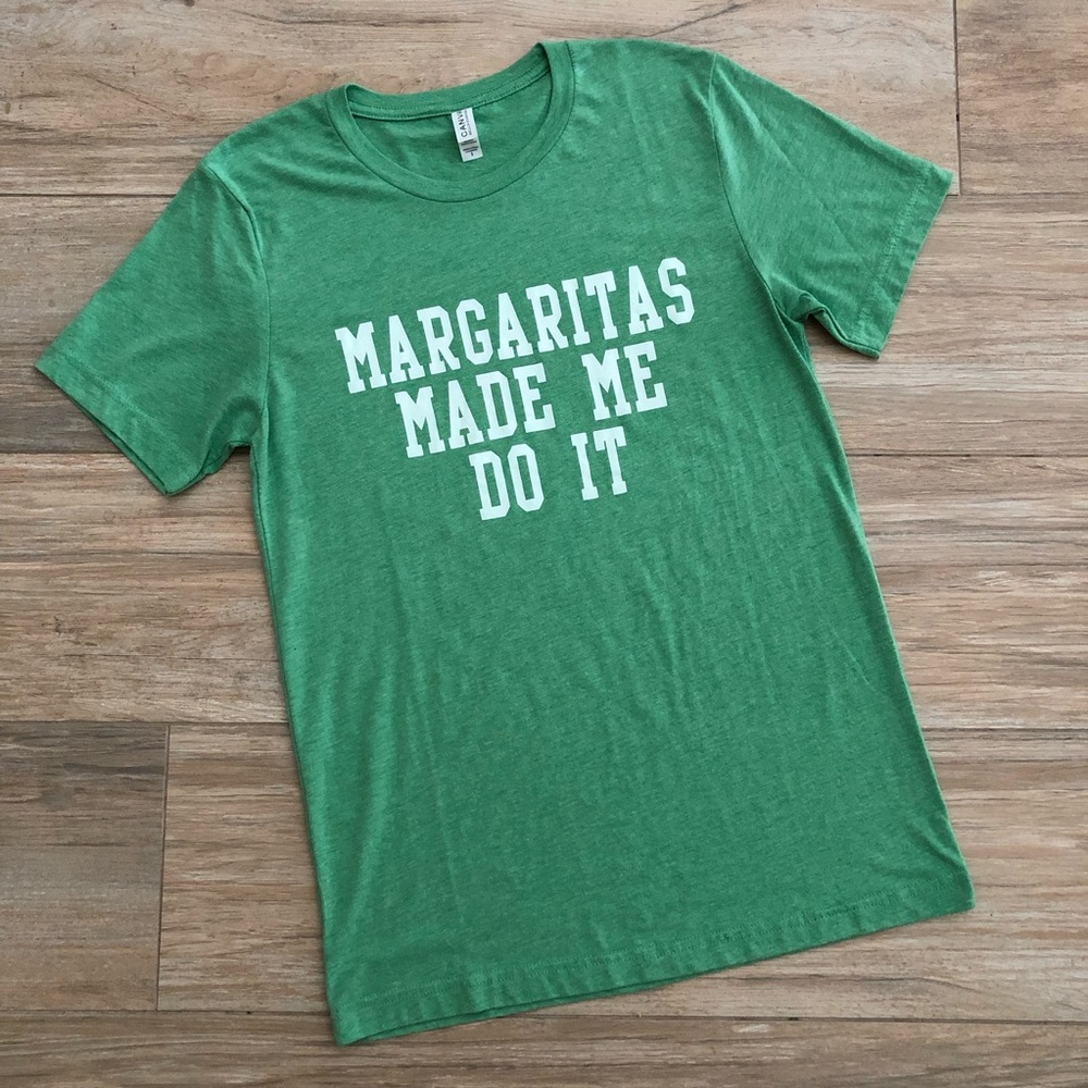 Margaritas Made Me Do It Tee Size Small